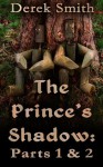 The Prince's Shadow - Derek Smith