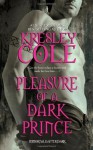 Pleasure of a Dark Prince - Kresley Cole