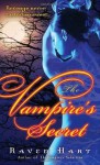 The Vampire's Secret - Raven Hart