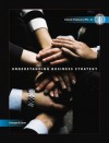 Understanding Business Strategy: Concepts and Cases - R. Duane Ireland, Robert E. Hoskisson, Michael A. Hitt