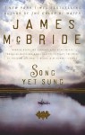 Song Yet Sung - James McBride