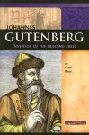 Johannes Gutenberg: Inventor of the Printing Press - Fran Rees