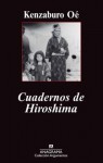 Cuadernos de Hiroshima - Kenzaburō Ōe