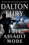 Full Assault Mode - Dalton Fury