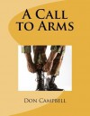 A Call to Arms - Don Campbell