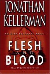 Flesh And Blood (Alex Delaware, #15) - Jonathan Kellerman, John Rubinstein