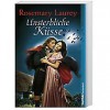 Unsterbliche Küsse - Rosemary Laurey