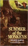 Summer of the Monkeys - Wilson Rawls