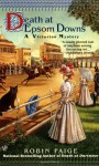 Death at Epsom Downs (A Victorian Mystery) - Robin Paige