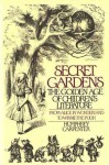 Secret Gardens: The Golden Age of Children's Literature - Humphrey Carpenter