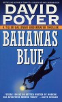 Bahamas Blue - David Poyer