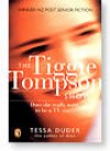 The Tiggie Tompson Show - Tessa Duder