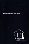 Architecture, Craft, and Culture: Reflections on the Work of O'Donnell + Tuomey - John Tuomey