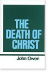 The Death of Christ - John Owen