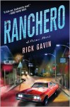 Ranchero - Rick Gavin