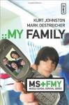 My Family (Middle School Survival Series) - Kurt Johnston