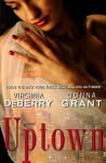 Uptown - Virginia DeBerry Donna Grant