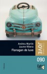 Flanagan de luxe - Andreu Martín