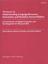 Workbook for Understanding Language Structure, Interaction, and Variation, Second Edition - Steven Brown, Salvatore Attardo, Cynthia Vigliotti