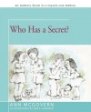 Who Has a Secret? - Ann McGovern