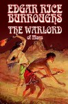 The Warlord of Mars - Amy Sterling Casil, Edgar Rice Burroughs