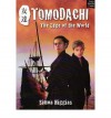 Tomodachi: The Edge of the World - Simon Higgins