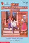 Claudia and the New Girl (The Baby-Sitters Club, #12) - Ann M. Martin