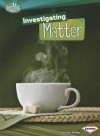 Investigating Matter - Sally M. Walker