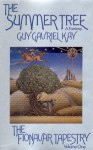 The Summer Tree - Guy Gavriel Kay