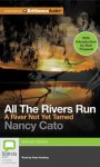 A River Not Yet Tamed - Nancy Cato