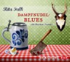 Dampfnudelblues - Rita Falk, Christian Tramitz