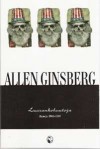 Luurankohuutoja: runoja 1984-1997 - Allen Ginsberg, Seppo Lahtinen