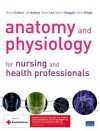 Anatomy and Physiology W/Interactive Physiology 10-System Suite: For Nursing and Health Professionals - Bruce Colbert