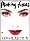 Making Faces - Kevyn Aucoin, Gena Rowlands