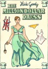 The Million Dollar Dress - Heide Goody