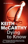 Dying to Know (A Dr Lance Elliot Mystery) - Keith McCarthy