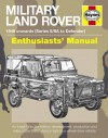 Military Land Rover: 1948 Onwards (Series II/IIA to Defender) - Pat Ware