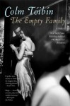 The Empty Family: Stories - Colm Tóibín