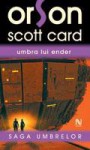 Umbra lui Ender - Orson Scott Card, Roxana Brînceanu