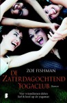 Zaterdagochtend yogaclub - Zoe Fishman, Carolien Metaal