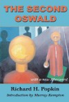 The Second Oswald - Richard H. Popkin, Murray Kempton
