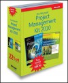 Microsoft Project Management 2010 Kit: Microsoft Project 2010 Inside Out & Successful Project Management: Applying Best Practices and Real-World Techniques with Microsoft Project - Teresa S. Stover, Bonnie Biafore, Andreea Marinescu