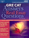 GRE CAT Answers to Real Essay Questions (Peterson's GRE Answers to the Real Essay Questions) - Arco