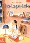 Papa-Longues-Jambes - Jean Webster, Michelle Esclapez