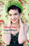 Engelsflügel - Tiffany Baker, Mo Zuber