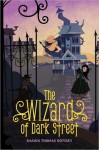 The Wizard of Dark Street - Shawn Thomas Odyssey