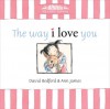 The Way I Love You - David Bedford, Ann James