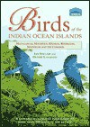 Birds of the Indian Ocean Islands - J.C. Sinclair, Ian Sinclair