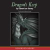 Dragon's Keep - Janet Lee Carey, Bianca Amato