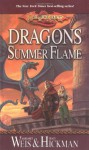 Dragons of Summer Flame - Margaret Weis, Tracy Hickman